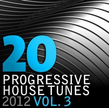 VA - 20 Progressive House Tunes 2012, Vol. 3-5