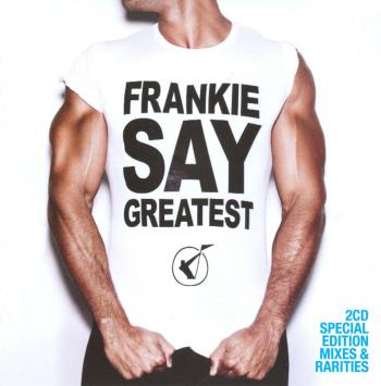 Frankie Goes To Hollywood - Frankie Say Greatest