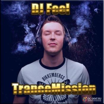 DJ Feel - TranceMission