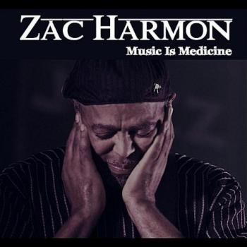 Zac Harmon - Music Is Medicine