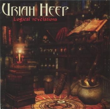 Uriah Heep - Logical Revelations