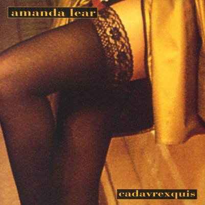 Amanda Lear - Nymphomania / Cadavrexquis / Indovina Chi Sono 