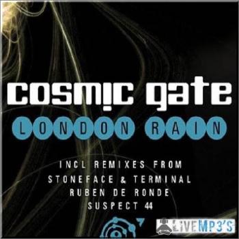 Cosmic Gate - London Rain