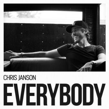 Chris Janson - Everybody