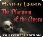 Mystery Legends: The Phantom of the Opera Collector's Edition