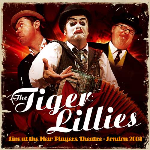 The Tiger Lillies - Discography 