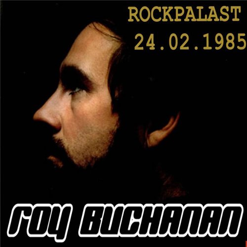 Roy Buchanan - Discography 