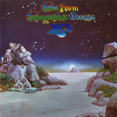 Yes - Tales From Topographic Oceans 