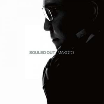 Makoto - Souled Out