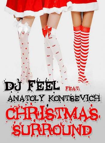 DJ Feel feat. Anatoly Kontsevich - Christmas Surround