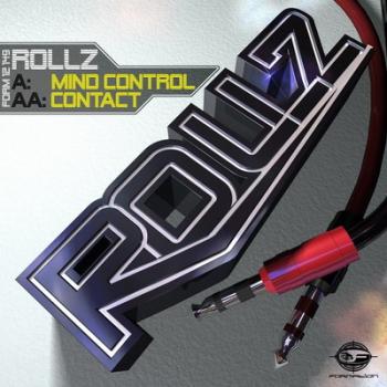 Rollz - Mind Control / Contact