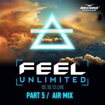 DJ Feel - Unlimited Part 1-5 Live 