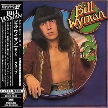 Bill Wyman - Monkey Grip