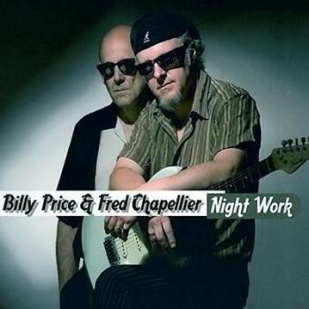 Billy Price & Fred Chapellier - Night Work