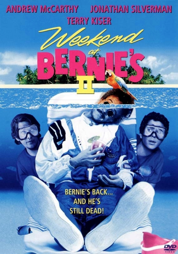 -   2 / Weekend at Bernie's  VO