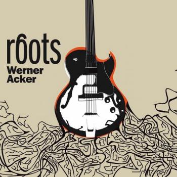 Werner Acker - Roots