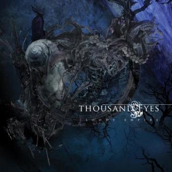 Thousand Eyes - Bloody Empire