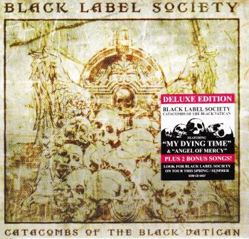 Black Label Society - Catacombs Of The Black Vatican