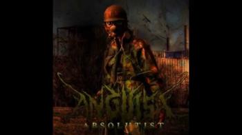 Anguish - Absolutist