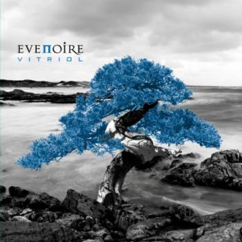 Evenoire - Vitriol