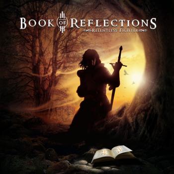 Book of Reflections Relentless Fighter