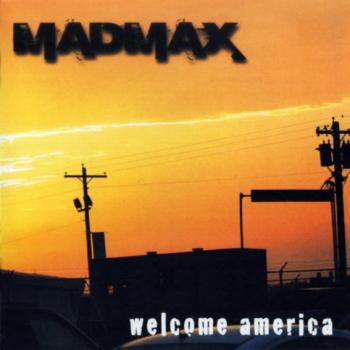 Mad Max - Welcome America