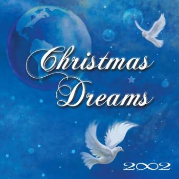 2002 - Christmas Dreams