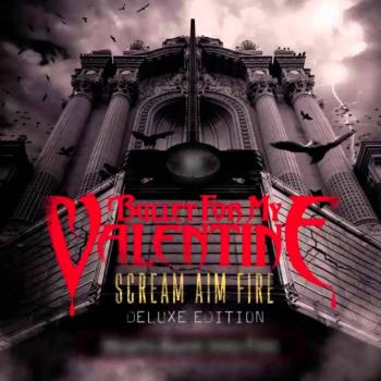 Bullet For My Valentine - Scream Aim Fire (2008)