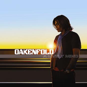 Paul Oakenfold - A Lively Mind (2006)