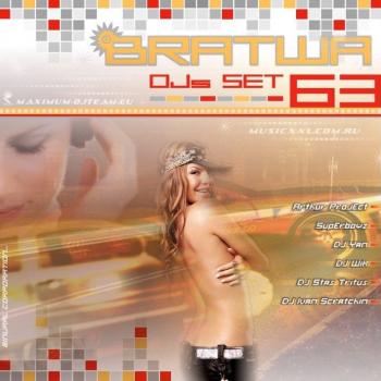 BRATWA DJS SET VOL.63 (2008)