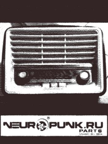 Neuropunk.ru pt.6 mixed by DJ BES