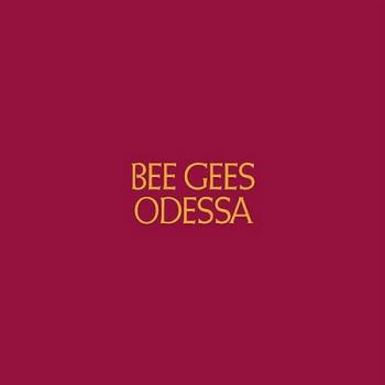 Bee Gees - Odessa