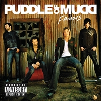 Puddle of mudd - Famous