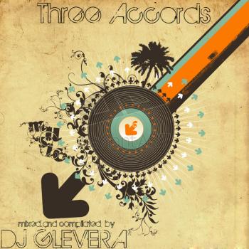 DJ GLEVERA - Three Accords