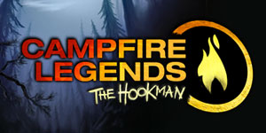 Campfire Legends: The Hookman