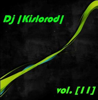 Dj Kislorod-Vol. 11