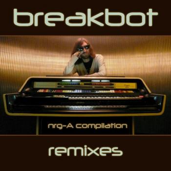 Breakbot - Remixes