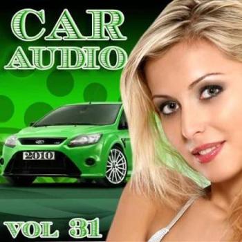 VA - Car Audio vol.31