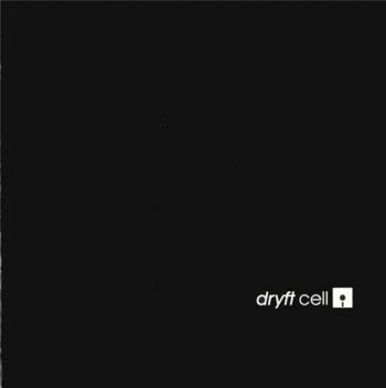 Dryft - Cell