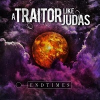 A Traitor Like Judas - Discography 