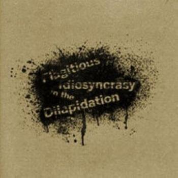 Flagitious Idiosyncrasy in the Dilapidation - Kakusei