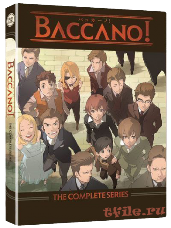 ! / Baccano! [TV+SP] [13  13 + 3  3] [RAW] [RUS +ENG+JAP+SUB] [720p]