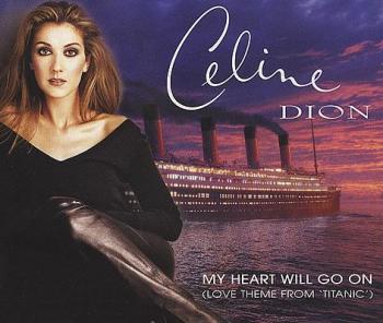 Celine Dion - My heart will go on