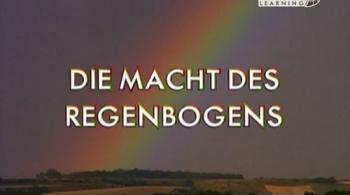   / Die Macht des Regenbogens VO