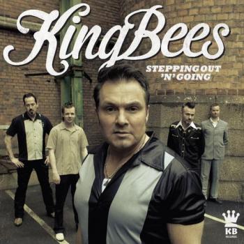 The KingBees - Stepping Out 'N' Going