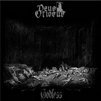 Deus Otiosus - Godless