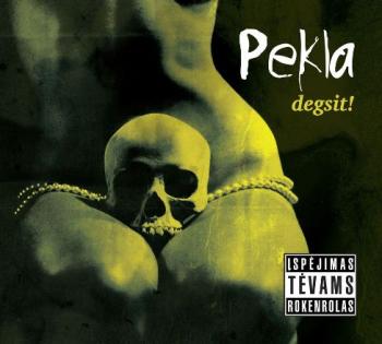 Pekla - Degsit!