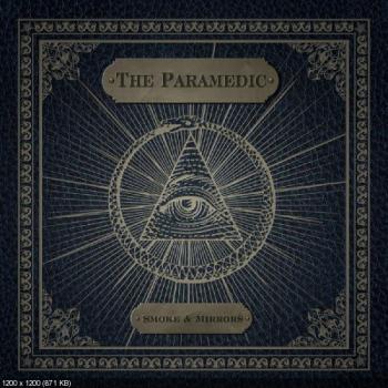 The Paramedic - Smoke Mirrors