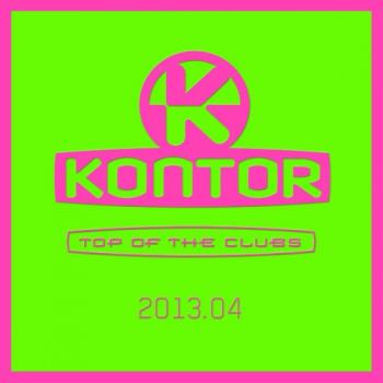 VA - Kontor Top Of The Clubs 2013.04