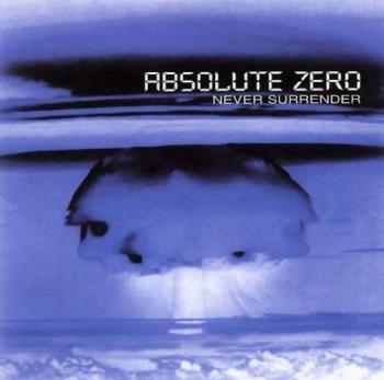 Absolute Zero - Never Surrender